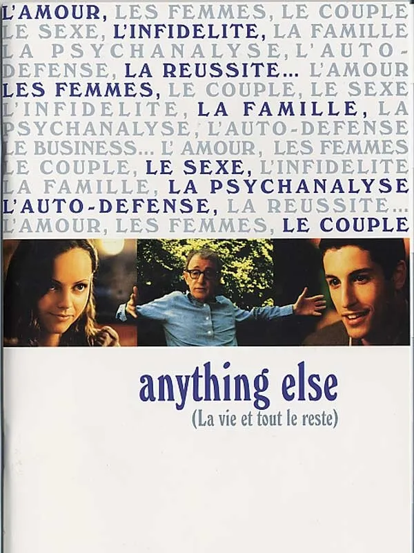 Anything else, la vie et tout le reste (2003)